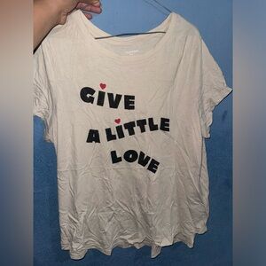 GIVE A LITTLE LOVE SHIRT